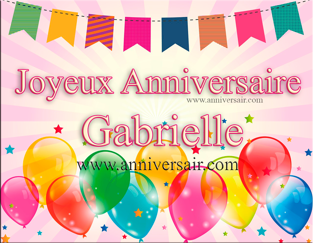 Anniversaire Gabrielle Nous Te Souhaitons Un Joyeux Anniversaire Forum Poesie Et Ecriture Poemes Et Poetes Jepoemes Com